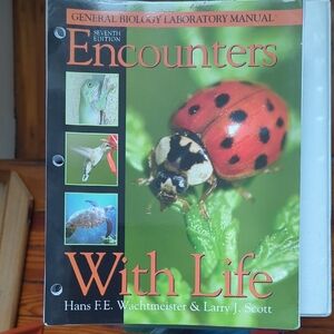 Encounters With Life -General Biology Lab Manual 7th Edition